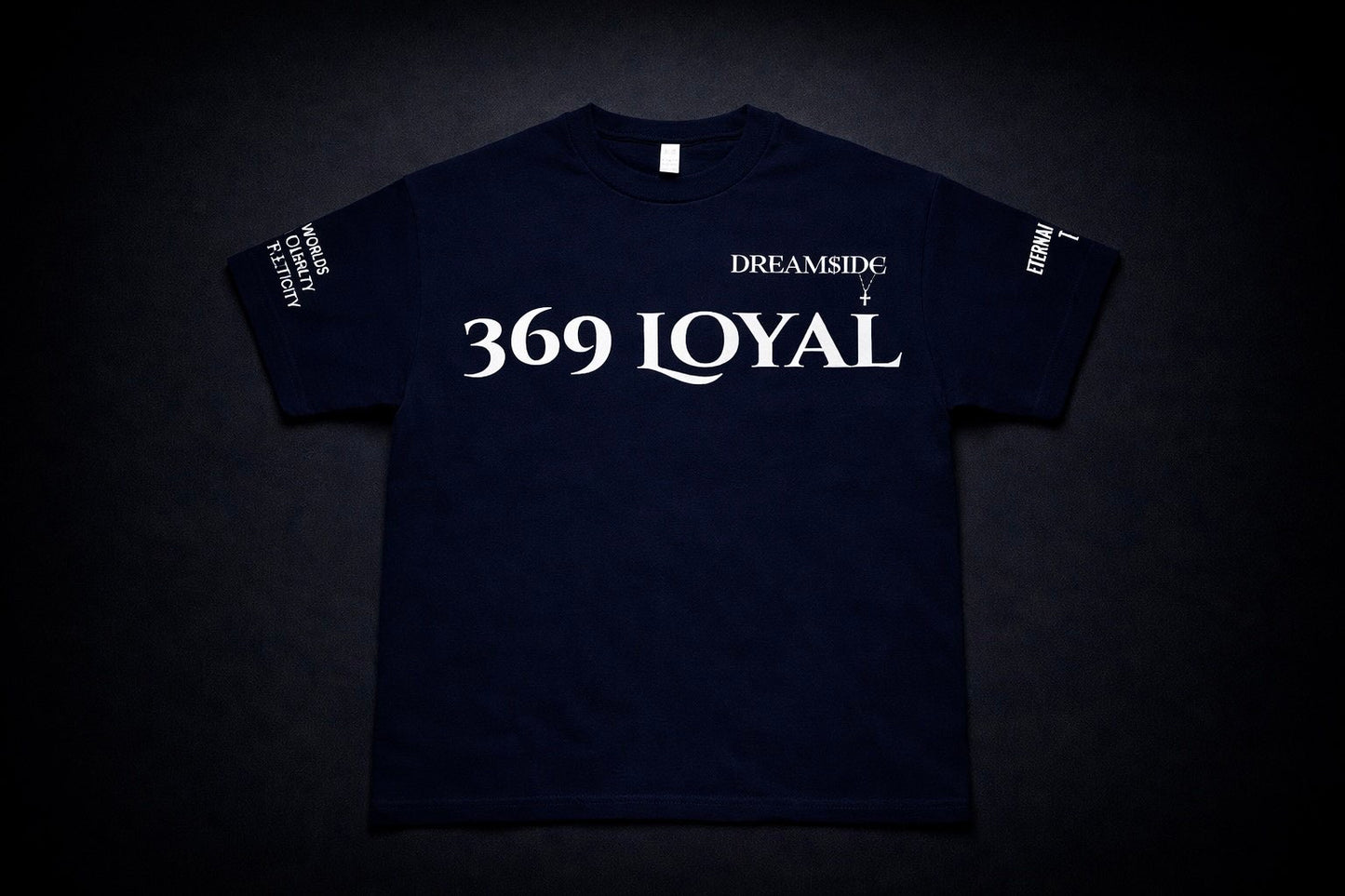 369 Loyal & Dream$ide